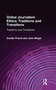 Book cover of: Online Journalism Ethics. By: Cecilia Friend