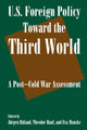 Book cover of: U.S. Foreign Policy Toward the Third World: A Post-cold War Assessment