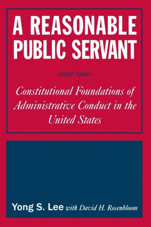 A Reasonable Public Servant