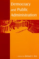 Book cover of: Democracy and Public Administration. By: Richard C. Box