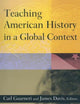 Book cover of: Teaching American History in a Global Context