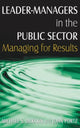 Book cover of: Leader-Managers in the Public Sector. By: Michael S. Dukakis