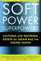 Book cover of: Soft Power Superpowers. By: Yasushi Watanabe