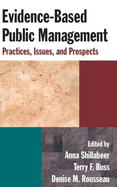 Book cover of: Evidence-Based Public Management. By: Anna Shillabeer