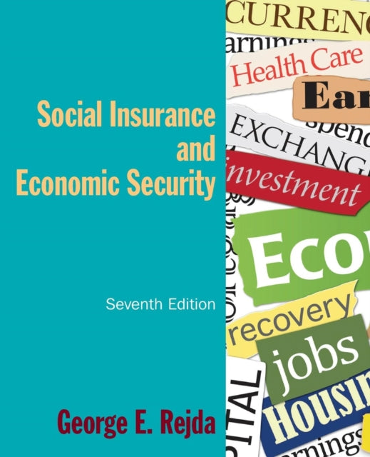 Book cover of: Social Insurance and Economic Security. By: George E. Rejda