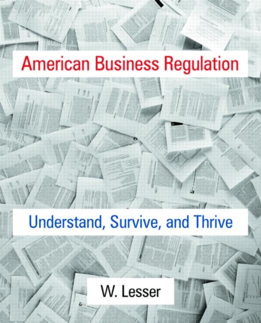 Book cover of: American Business Regulation. By: William Lesser