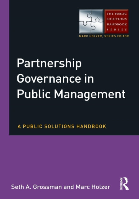 Book cover of: Partnership Governance in Public Management. By: Seth Grossman