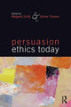 Book cover of: Persuasion Ethics Today
