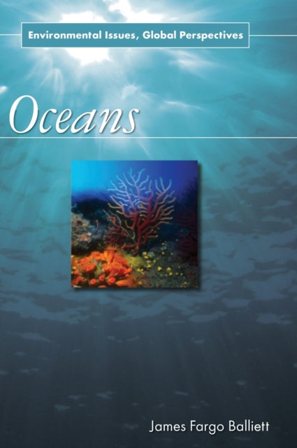Book cover of: Oceans. By: James Fargo Balliett