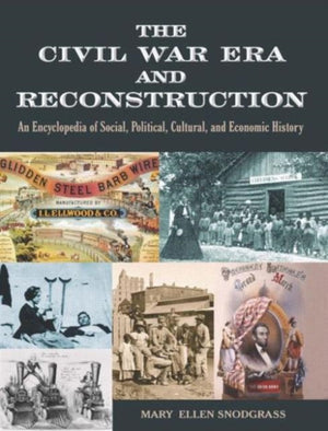 The Civil War Era and Reconstruction