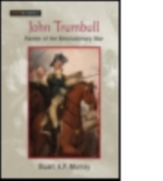 Book cover of: John Trumbull. By: Stuart Murray