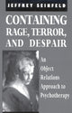 Book cover of: Containing Rage, Terror and Despair. By: Jeffrey Seinfeld