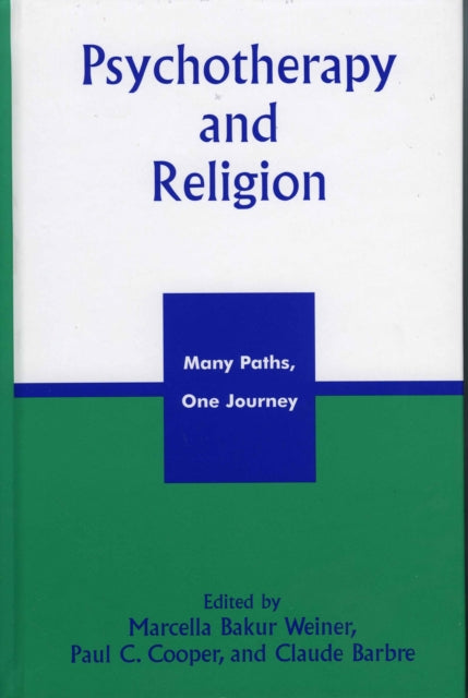 Book cover of: Psychotherapy and Religion. By: Weiner Marcella Bakur