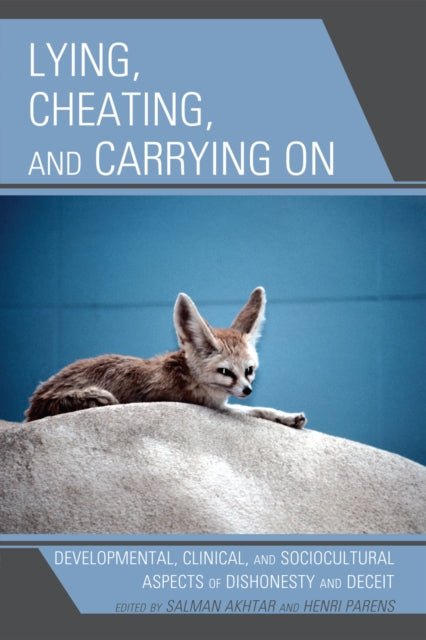 Book cover of: Lying, Cheating, and Carrying On