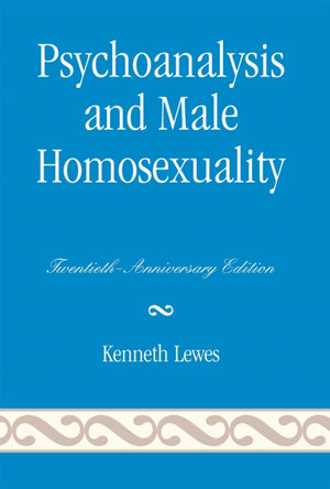 Psychoanalysis and Male Homosexuality