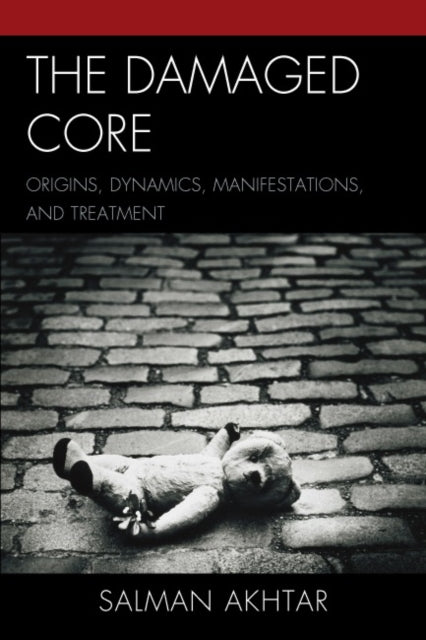 Book cover of: Damaged Core. By: Salman Akhtar