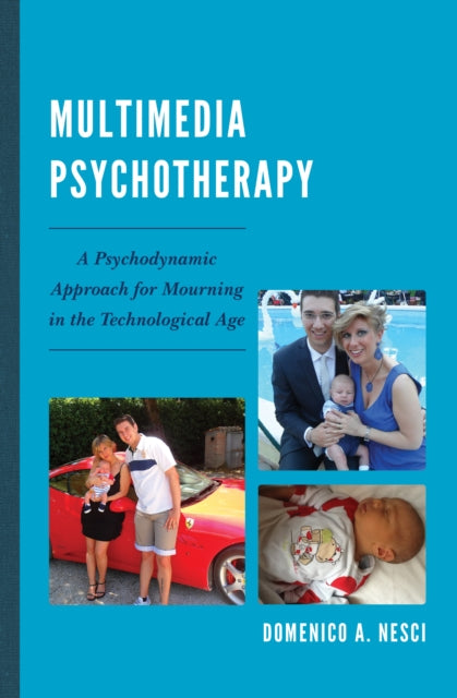 Book cover of: Multimedia Psychotherapy. By: Domenico Arturo Nesci