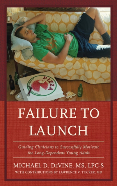 Book cover of: Failure to Launch. By: Michael D. DeVine