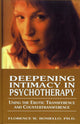Book cover of: Deepening Intimacy in Psychotherapy. By: Florence Rosiello