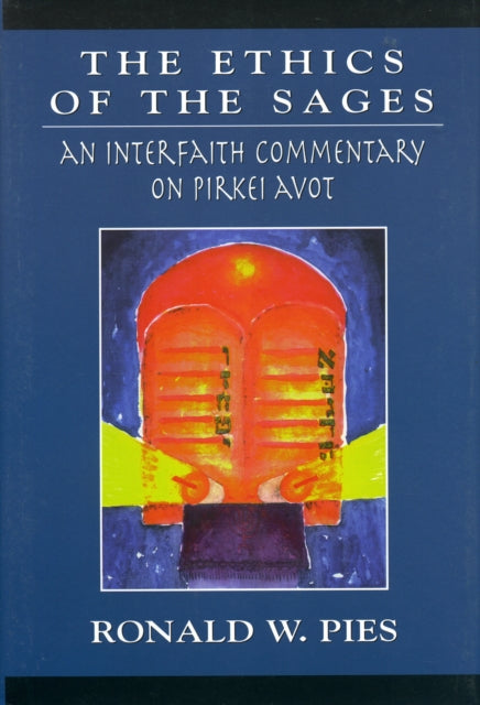 Book cover of: Ethics of the Sages. By: Ronald W. Pies