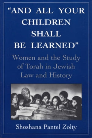 And All Your Children Shall Be Learned