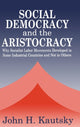 Book cover of: Social Democracy and the Aristocracy. By: John Kautsky