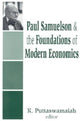Book cover of: Paul Samuelson and the Foundations of Modern Economics. By: K. Puttaswamaiah