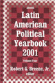Book cover of: Latin American Political Yearbook. By: Jr., Robert Breene