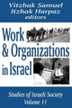 Book cover of: Work and Organizations in Israel
