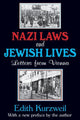 Book cover of: Nazi Laws and Jewish Lives. By: Edith Kurzweil