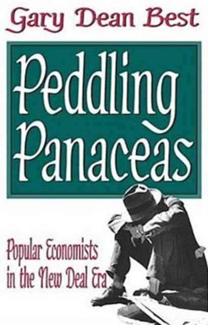 Book cover of: Peddling Panaceas. By: Gary Best