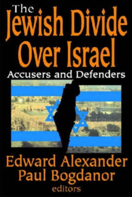 Book cover of: Jewish Divide Over Israel