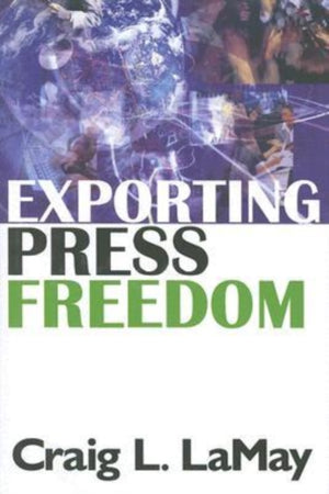 Exporting Press Freedom