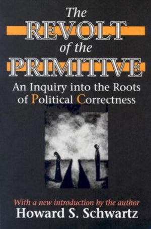 The Revolt of the Primitive
