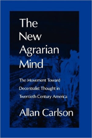 New Agrarian Mind