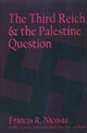 Book cover of: Third Reich and the Palestine Question