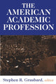 Book cover of: American Academic Profession. By: Stephen Graubard