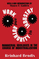 Book cover of: Work and Authority in Industry. By: Reinhard Bendix
