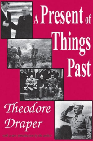 A Present of Things Past