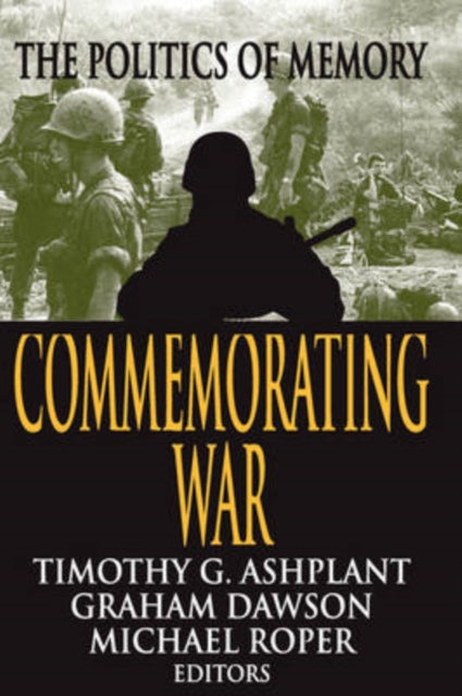 Book cover of: Commemorating War