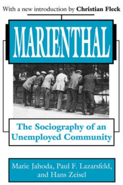 Book cover of: Marienthal. By: Marie Jahoda