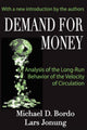 Book cover of: Demand for Money. By: Michael Bordo