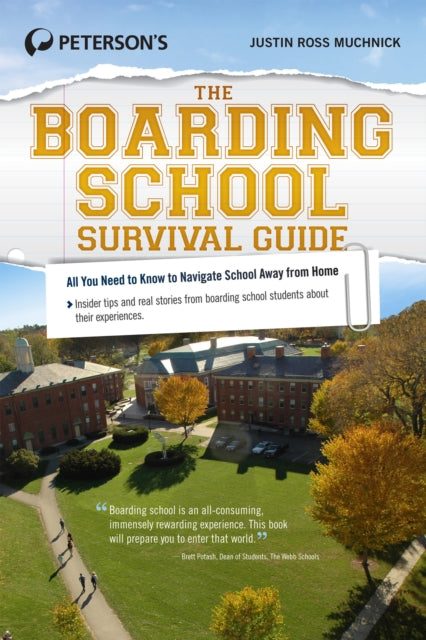 Book cover of: Boarding School Survival Guide. By: Justin Ross Muchnick