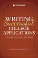 Book cover of: Writing Successful College Applications. By: Cynthia Muchnick