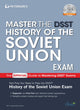 Book cover of: Master the DSST History of the Soviet Union Exam. By: Peterson's