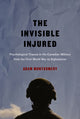 Book cover of: Invisible Injured. By: Adam Montgomery