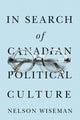 Book cover of: In Search of Canadian Political Culture. By: Nelson Wiseman