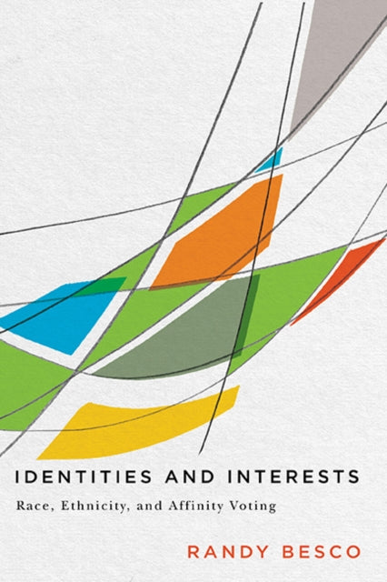 Book cover of: Identities and Interests. By: Randy Besco