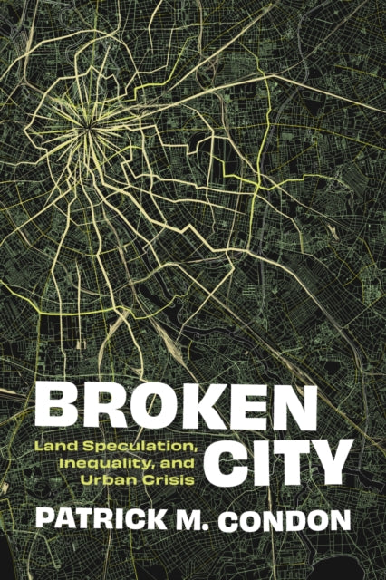 Book cover of: Broken City. By: Patrick Condon