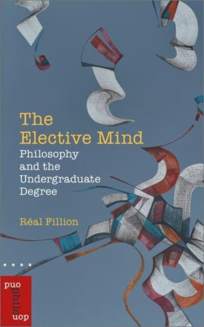 Book cover of: Elective Mind. By: Réal Fillion